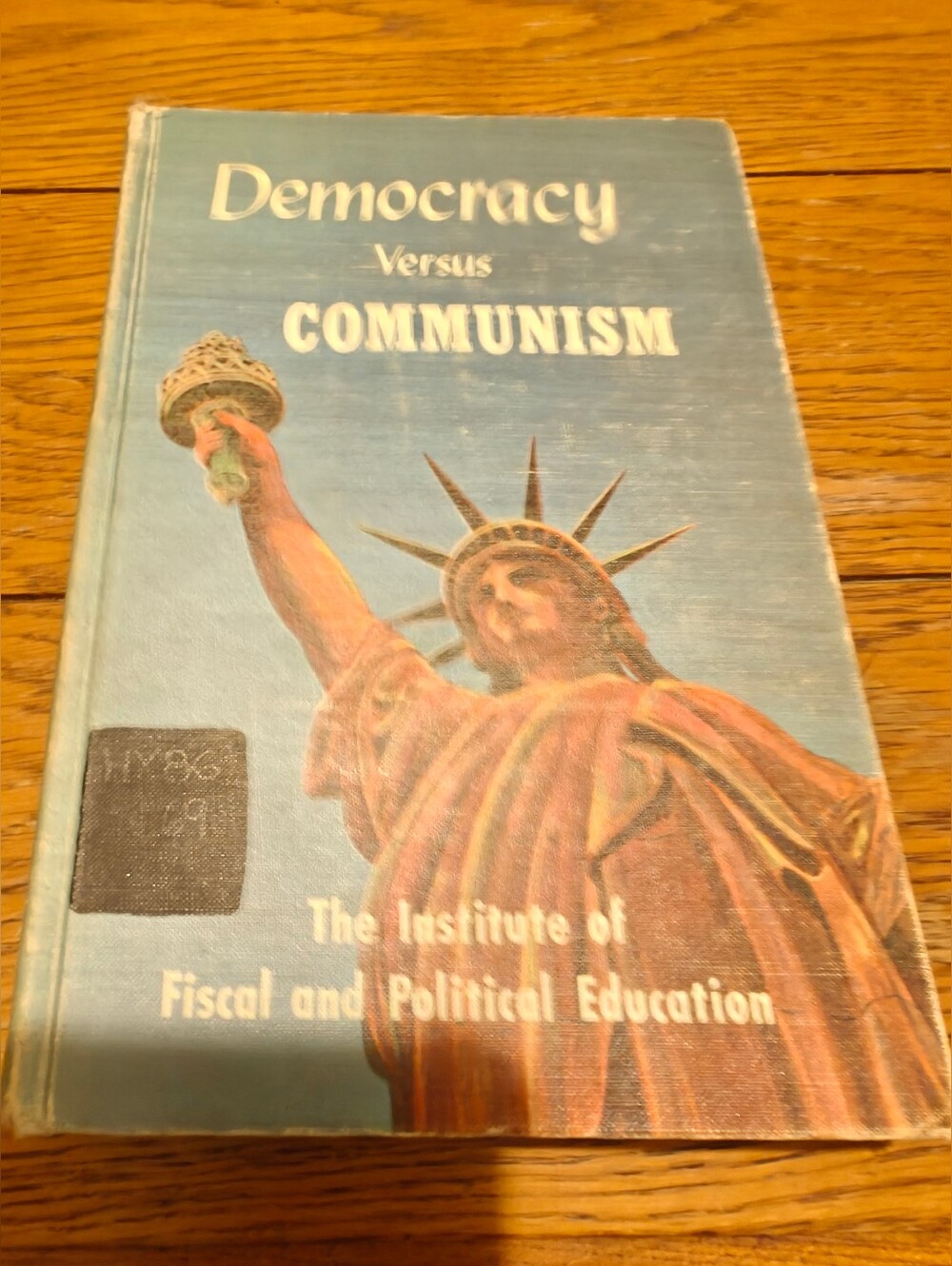 Democracy Versus Communism The Institute Of Fiscal And Political Education